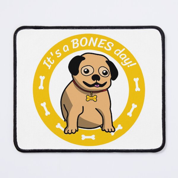 Item preview, It's a BONES day! designed and sold by Declan Maybury.