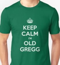 Keep Calm I'm Old Gregg Slim Fit T-Shirt