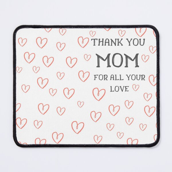 Item preview,  Thank you mom for all your love designed and sold by ni3ma.