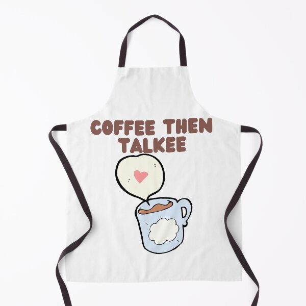 Item preview, First Coffee Then Talkee, Coffee Lovers designed and sold by OneAction.