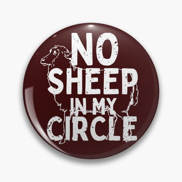 Item preview, No Sheep in My Circle designed and sold by infazbdeen.