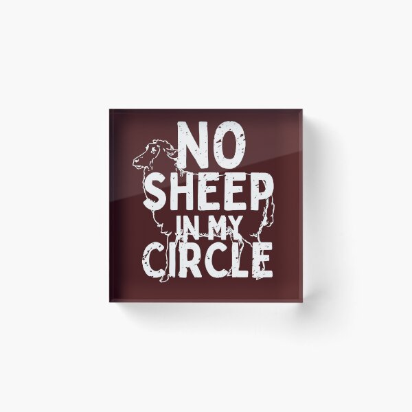 Item preview, No Sheep in My Circle designed and sold by infazbdeen.