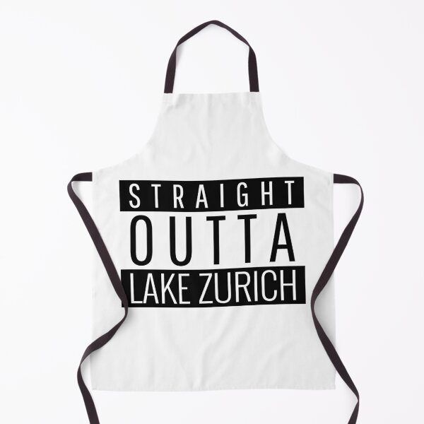 Item preview, Straight Outta Lake Zurich Illinois designed and sold by Teelogic.