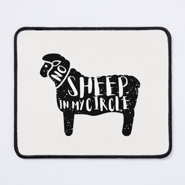 Item preview, No Sheep in My Circle designed and sold by infazbdeen.