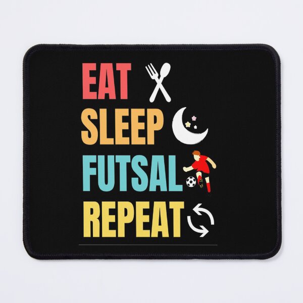 Item preview, Funny And Classic Eat Sleep Futsal Repeat Design Football And Soccer Lovers designed and sold by chetan786.
