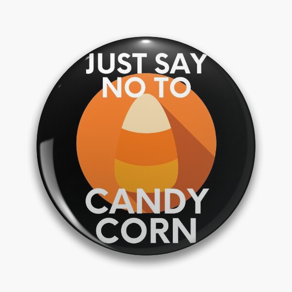 Artikelvorschau, Sagen Sie einfach Nein zu Candy Corn Halloween Süßes oder Saures Humor Sarkasmus entworfen und verkauft von EllConApparel.