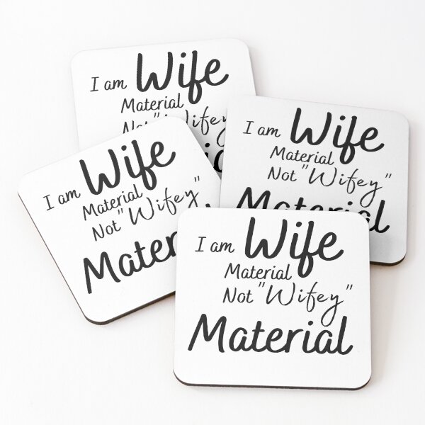 Item preview, I am wife material not wifey material  designed and sold by infazbdeen.