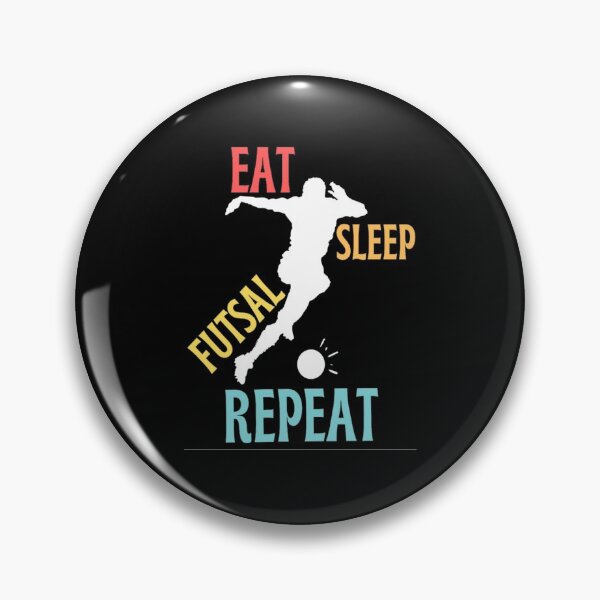 Item preview, Funny And Classic Eat Sleep Futsal Repeat Design Football And Soccer Lovers designed and sold by chetan786.