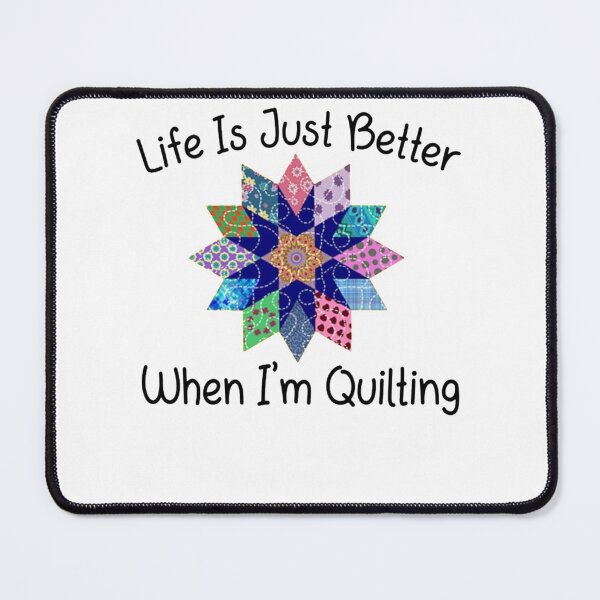 Item preview, Life Is Just Better When I'm Quilting Sewing Lover designed and sold by CathysGrimes.