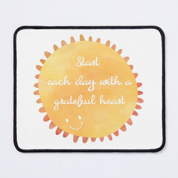 Item preview, Start each day with a grateful heart designed and sold by be-a-nice-human.