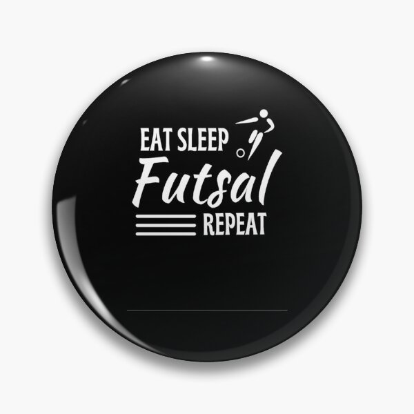 Item preview, Funny And Classic Eat Sleep Futsal Repeat Design Football And Soccer Lovers designed and sold by chetan786.