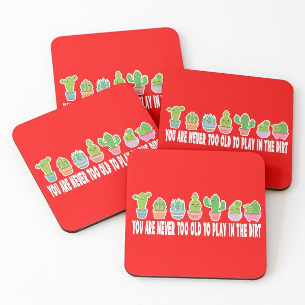 Item preview, You're Never Too Old To Play In The Dirt designed and sold by samah82.