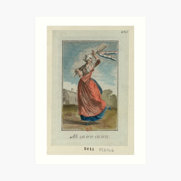 Ah ca ira - French Revolution - 1790 Art Print