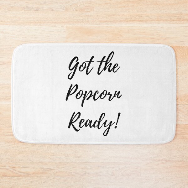 Item preview, Got The Popcorn Ready designed and sold by dimitar-pnankov.