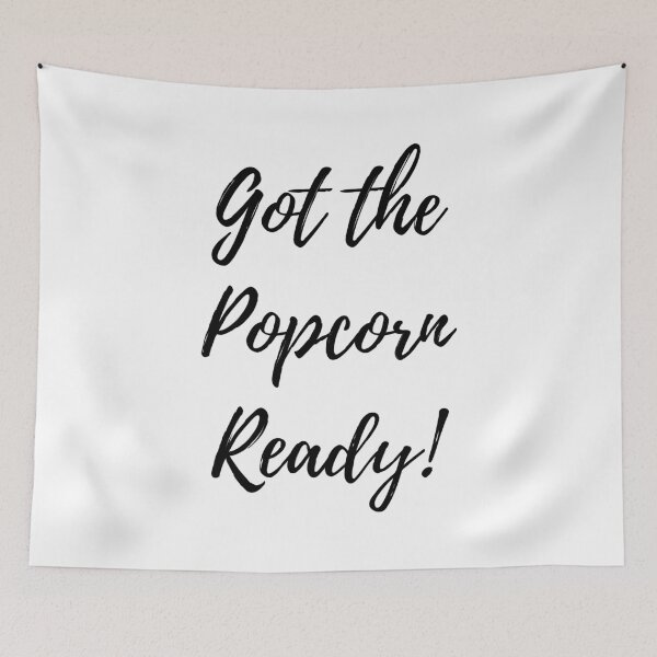 Item preview, Got The Popcorn Ready designed and sold by dimitar-pnankov.
