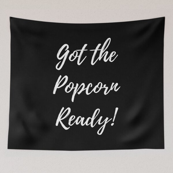 Item preview, Got The Popcorn Ready designed and sold by dimitar-pnankov.