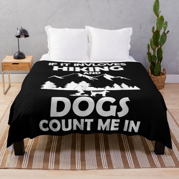 Item preview, If It Involves Hiking And Dogs Count Me In Hiking designed and sold by EverettLacy.