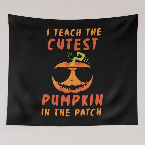 Item preview, I Teach The Cutest Pumpkin In The Patch designed and sold by Fabvity.