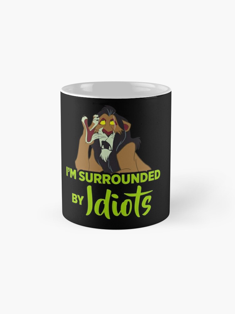 I'm Surrounded by Idiots Photographic Print for Sale by atm-art95
