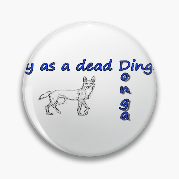Item preview, Dry as a dead Dingo 1 designed and sold by Huskyyy Designs.