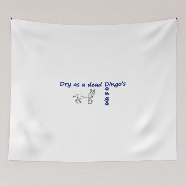 Item preview, Dry as a dead Dingo 1 designed and sold by Huskyyy Designs.