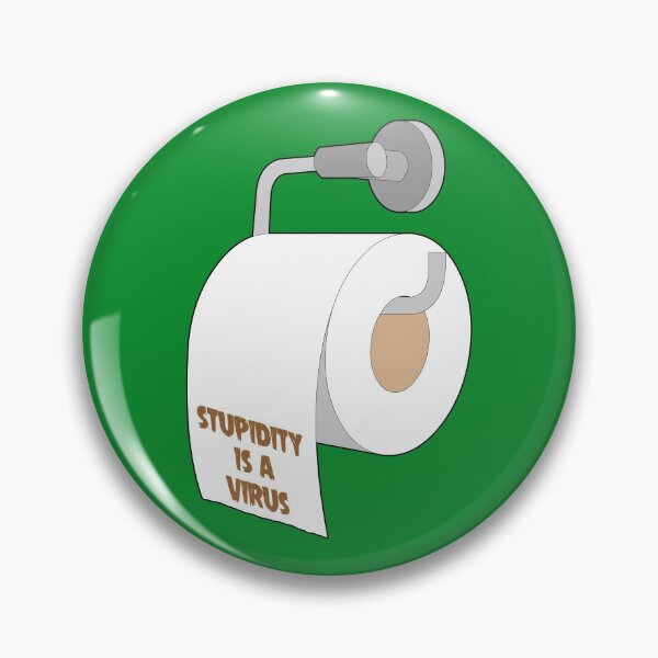 Item preview, Stupidity designed and sold by beerman70.