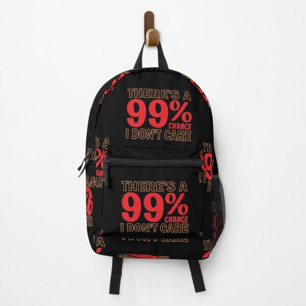 Item preview, There's A 99% Chance I Don't Care Funny Typography Text designed and sold by amishacreates.