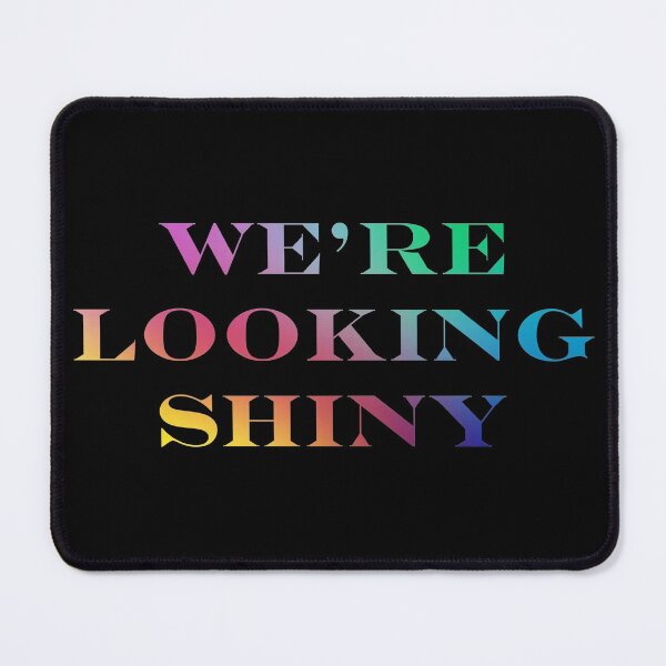 Item preview, Firefly / Serenity "We're Looking Shiny" T-Shirt designed and sold by Rewatch-Podcast.
