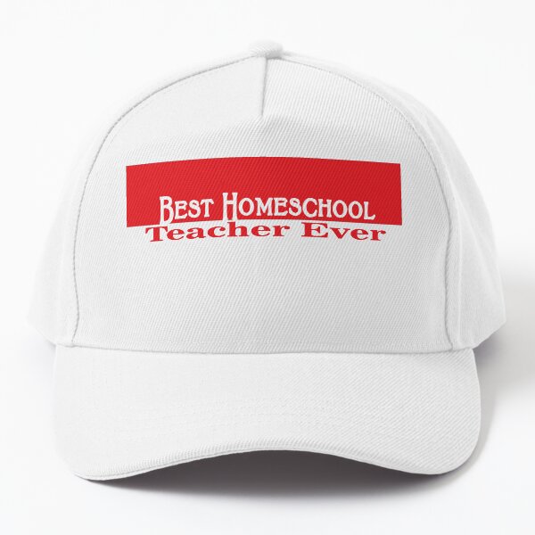 Best Homeschool Teacher Ever Edit Baseball Cap