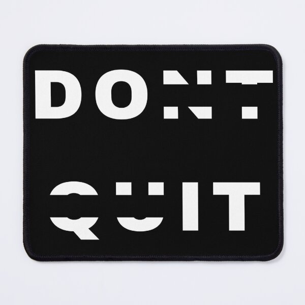 Item preview, Dont quit Do it designed and sold by Drawourdestiny ..