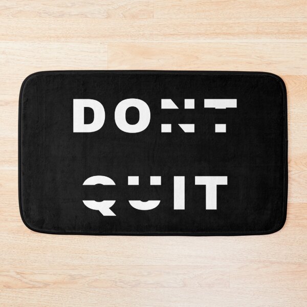 Item preview, Dont quit Do it designed and sold by Drawourdestiny ..
