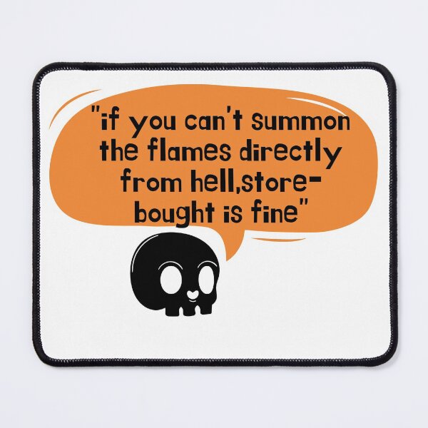 Item preview, Witchy Ina Garten meme"if you can't summon the flames directly from hell,store-bought is fine"funny quotes designed and sold by BestTshirtArt.