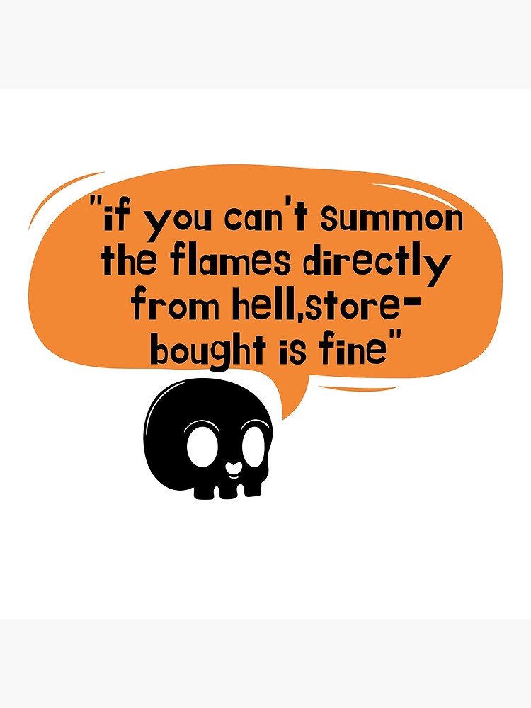 "Witchy Ina Garten meme"if you can't summon the flames directly from