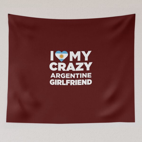 Item preview, I Love My Crazy Argentine Girlfriend Cute Argentina T-Shirt designed and sold by AlwaysAwesome.