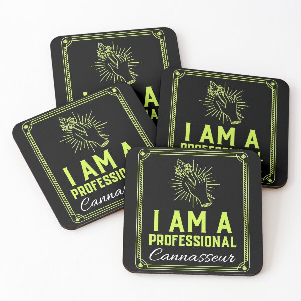 Item preview, I Am a Professional Cannasseur designed and sold by Paula Helit.