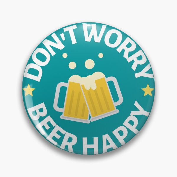 Item preview, Dont Worry Beer Happy - Funny Beer Puns - Gift for Beer Lovers who like alcohol jokes designed and sold by CaitU.