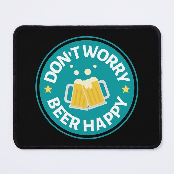 Item preview, Dont Worry Beer Happy - Funny Beer Puns - Gift for Beer Lovers who like alcohol jokes designed and sold by CaitU.