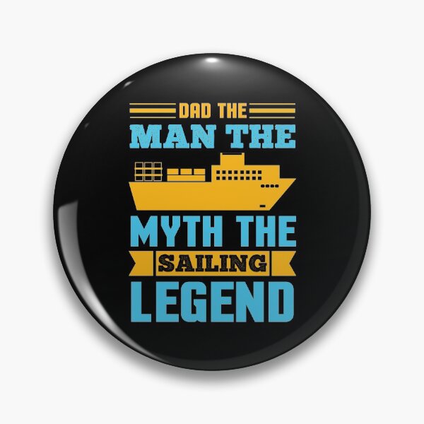 Item preview, Dad The Man The Myth The Sailing Legend designed and sold by Gevover.