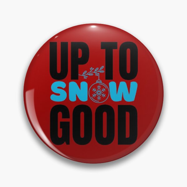 Item preview, Up To Snow Good - Funny Christmas designed and sold by Onewivnacher.