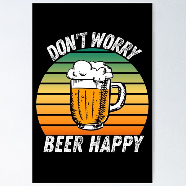 I Need Another Beer Funny Beer Lover Drinking Gift Poster for