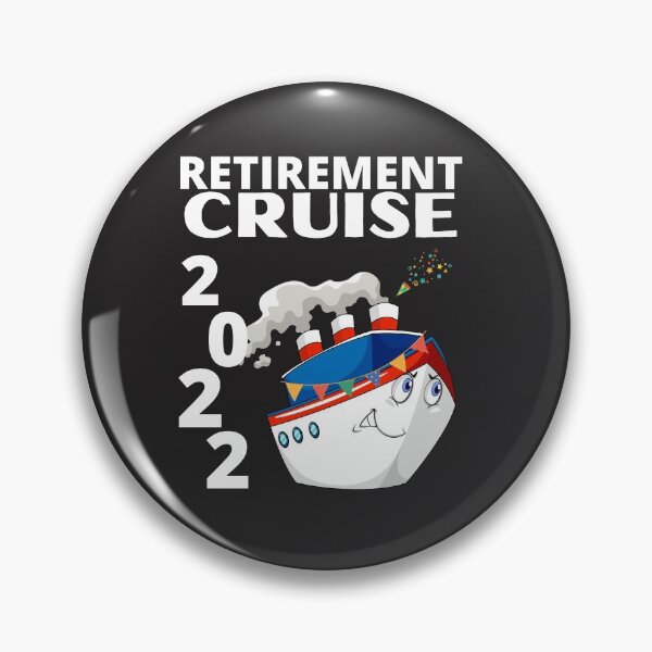 Item preview, Retirement cruise holiday 2022 designed and sold by PinkArtDesigns.