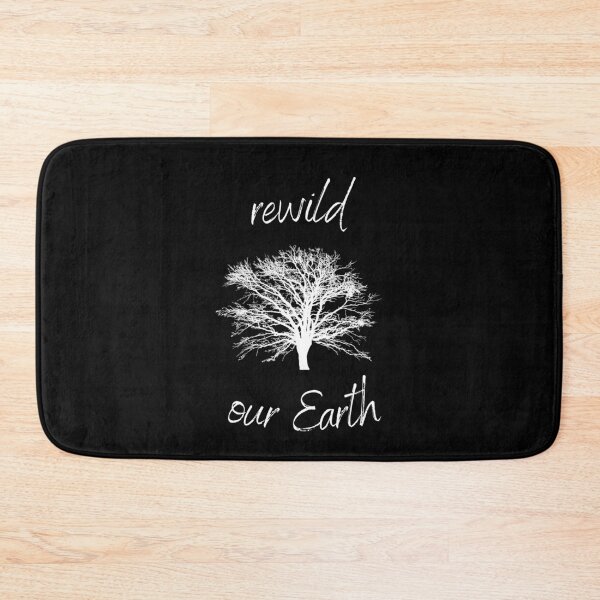 Item preview, Rewild Our Earth Rewilding Conservation (White Text) designed and sold by chloeinca.
