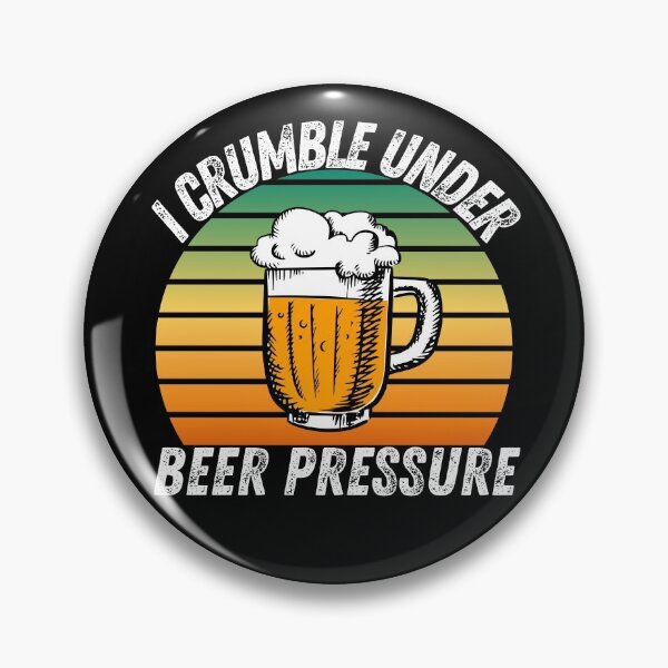 Item preview, Vintage Sunset I Crumble under Beer Pressure - Funny Beer Puns - Gift for Beer Lovers who like alcoholic jokes designed and sold by CaitU.