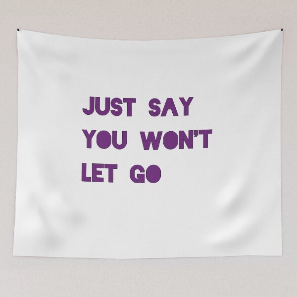 Item preview, Just say you won't let go line designed and sold by Breathingmusic.