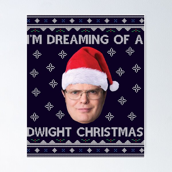 Item preview, Im Dreaming Of A Dwight Christmas The Office designed and sold by Nova5.