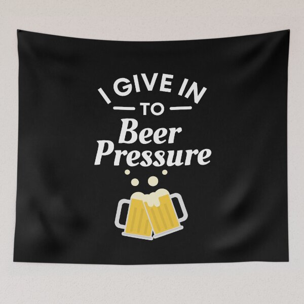 Item preview, I Give in to Beer Pressure - Funny Beer Puns - Gift for Beer Lovers who like alcoholic jokes designed and sold by CaitU.