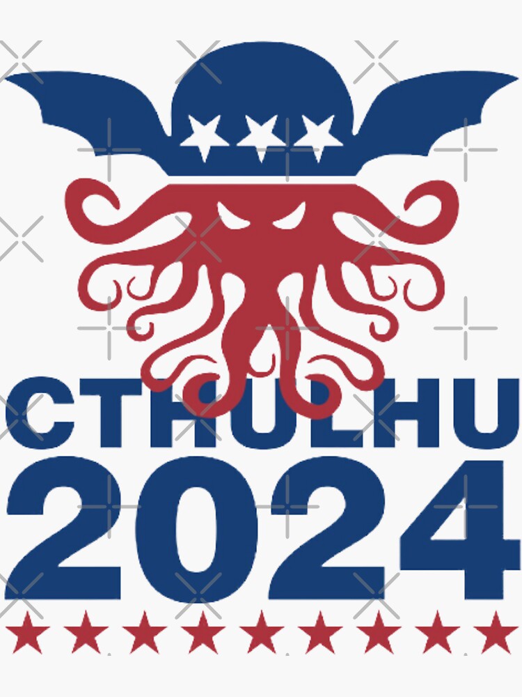"Cthulhu 2024" Sticker for Sale by Anasimo Redbubble
