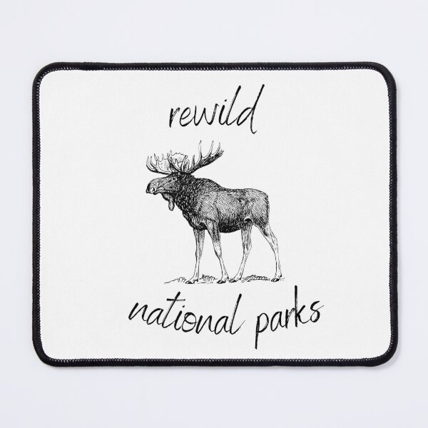 Item preview, Rewild Our National Parks Rewilding Conservation (Black Text) designed and sold by chloeinca.