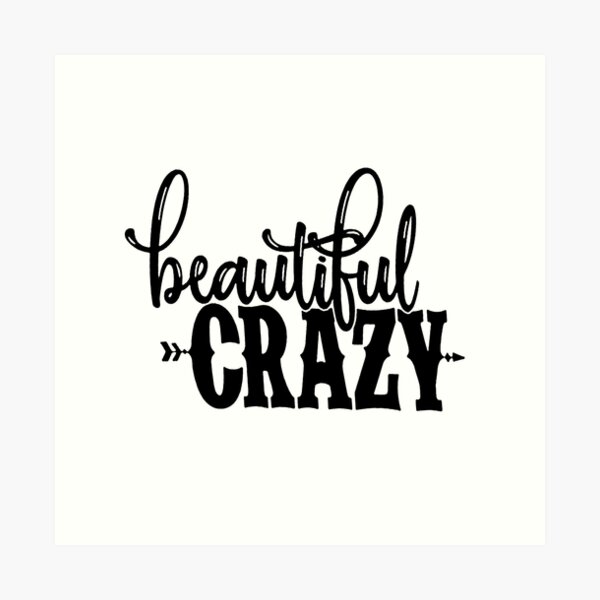 Beautiful Crazy Lyrics poster canvas, wall poster