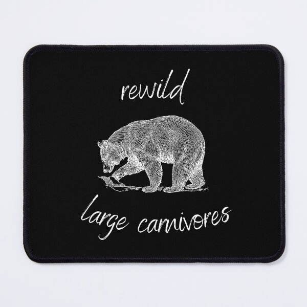 Item preview, Rewild Large Carnivores Rewilding Conservation (White Text) designed and sold by chloeinca.